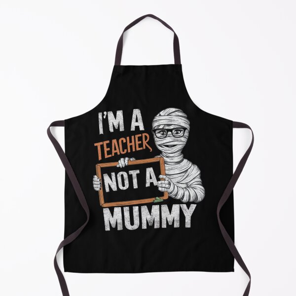 Item preview, I'm a Teacher, Not a Mummy| Halloween | Fall | Teacher designed and sold by Sterling-s.