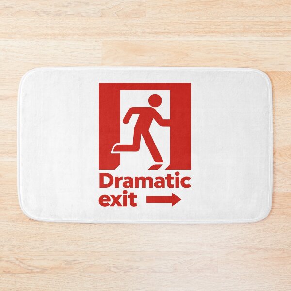 Item preview, Dramatic Exit Sign designed and sold by ZoollGraphics.