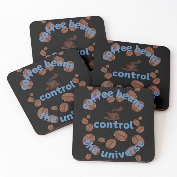 Item preview, coffee beans control the universe designed and sold by onum2018.