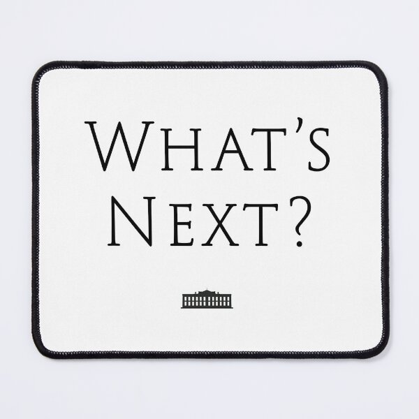 Item preview, What's Next? West Wing designed and sold by towelday42.