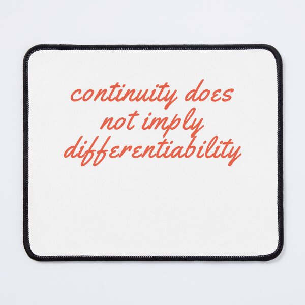 Item preview, continuity does not imply differentiability designed and sold by ladylalitafanta.