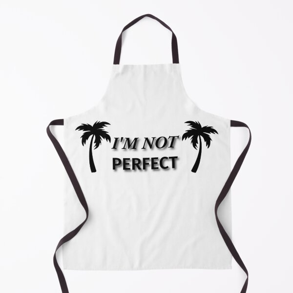 Item preview, "I'm Not Perfect'' designed and sold by ingolekiran.
