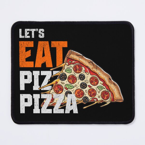 Item preview, Let's Eat Pizza – Delicious Pizza Art designed and sold by CWT-JustforFun.