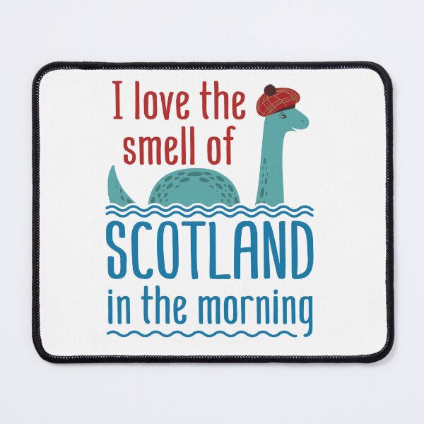 Item preview, Loch Ness Monster I Love the Smell of Scotland in the Morning designed and sold by jaygo.