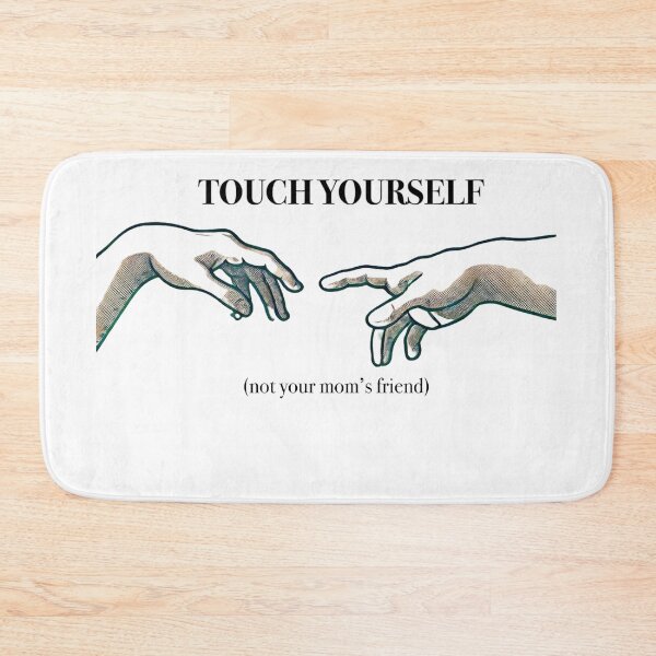 Item preview, Touch Yourself, not your mom's friend. designed and sold by touchyourselfco.