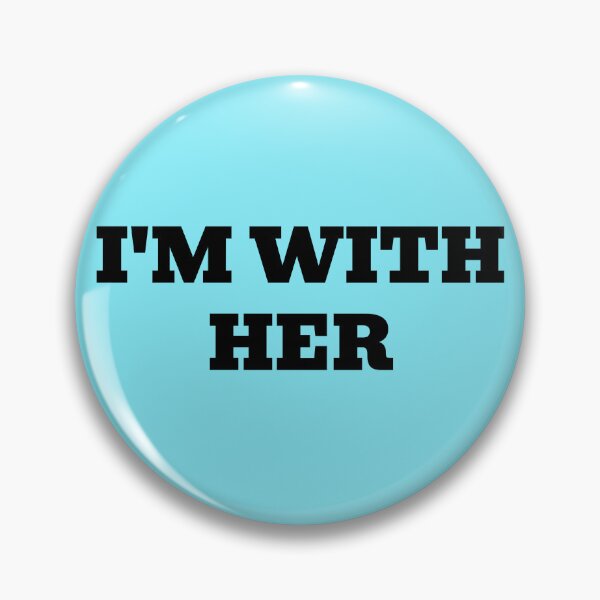 Item preview, I'm With Her designed and sold by WakeNBake-Tees.