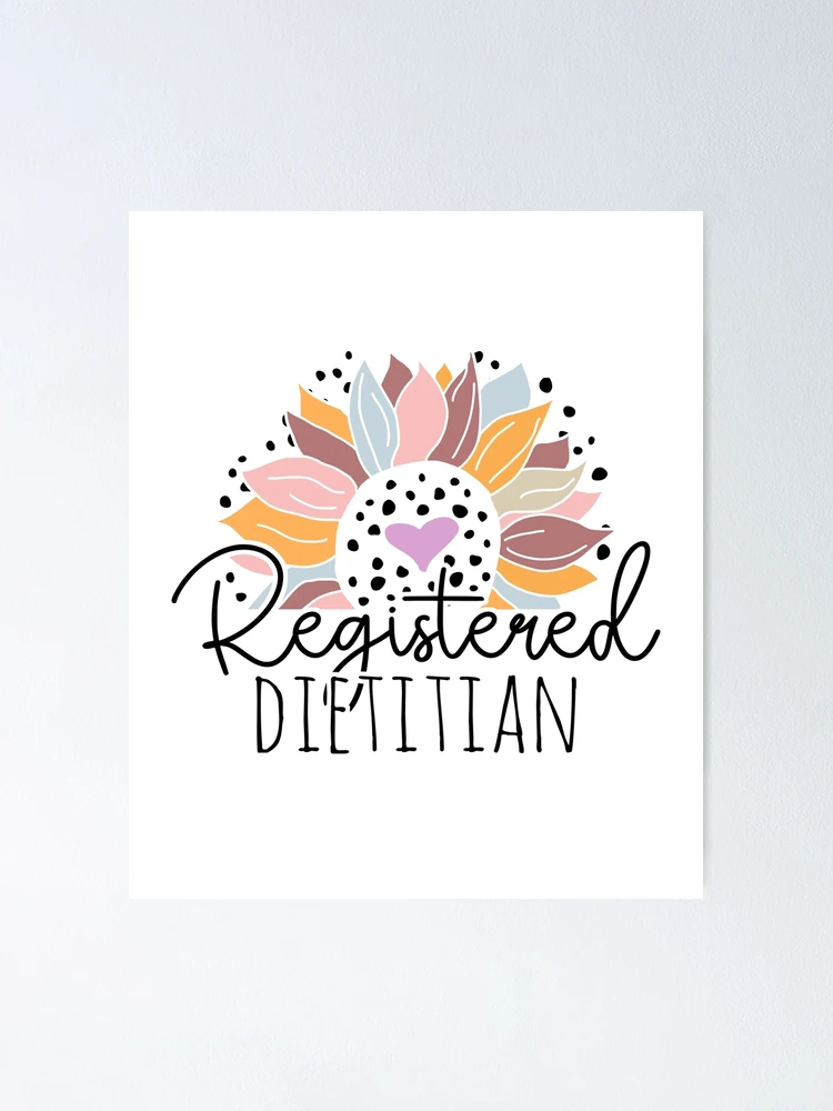 Aperçu 1 sur 3. Poster avec l'œuvre Cute Sunflower Registered Dietitian créée et vendue par Ripper19.