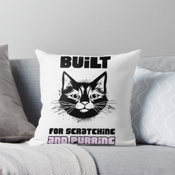 Item preview, Built for scratching...and purring designed and sold by FirstTimeTees.