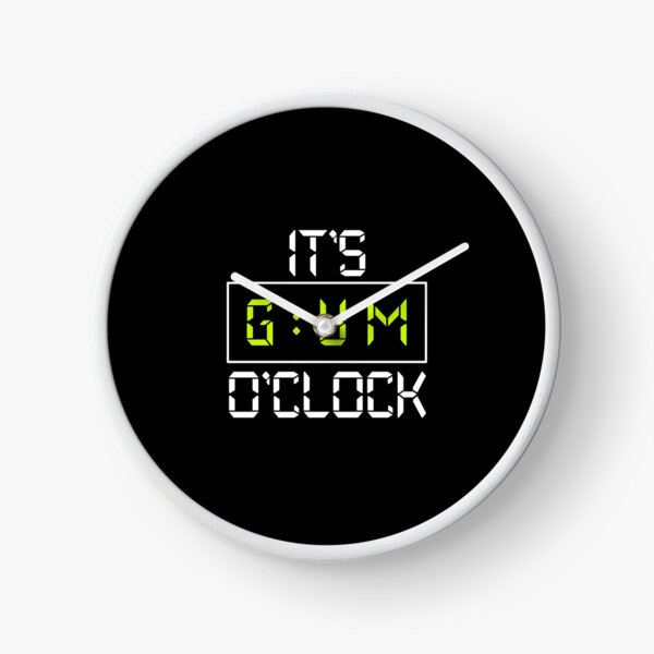 Item preview, It's Gym O'Clock designed and sold by SamStoreo X.