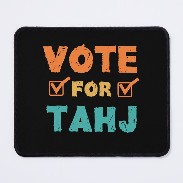 Item preview, Vote For Tahj designed and sold by Felinefinesse.