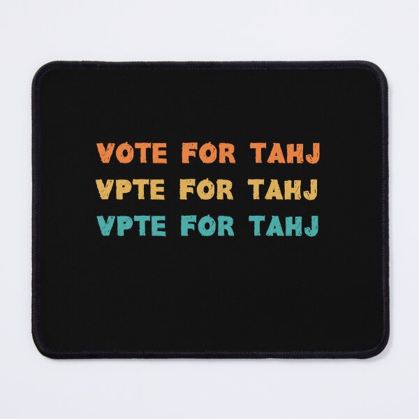 Item preview, Vote For Tahj designed and sold by Felinefinesse.