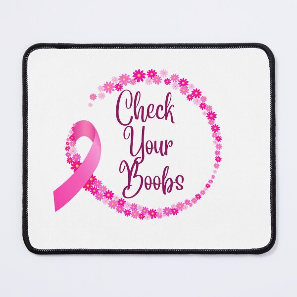 Item preview, Check Your Boobs Pink Design designed and sold by suescircus.