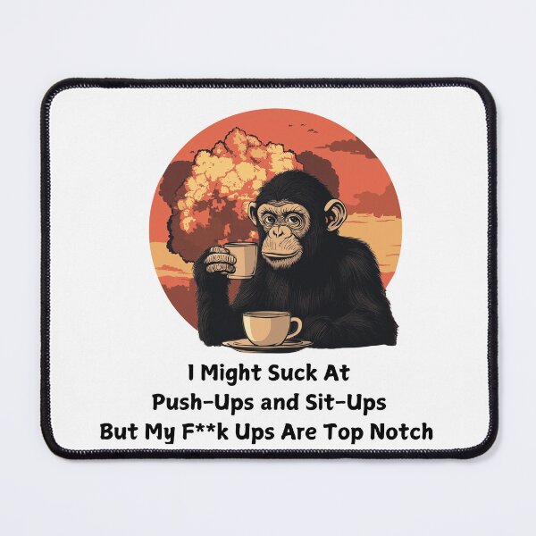 Item preview, Funny "Top Notch F**k Ups" T-Shirt | Chimpanzee Coffee & Gym Fail Graphic Tee | Sarcastic Fitness Motivation Shirt designed and sold by RocknRollMunkey.