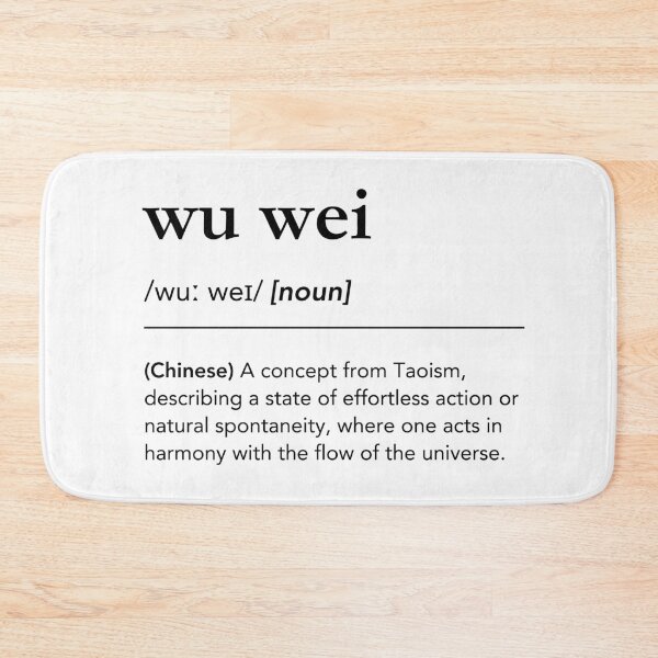 Item preview, Wu Wei Definition, Meaning of Wu Wei designed and sold by lagunaklein.