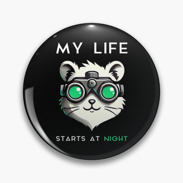 Item preview, My Life Starts At Night Hamster Night Vision Goggles designed and sold by Me-Meme.