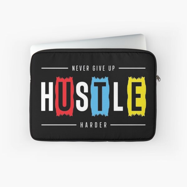 Item preview, Hustle Never Give Up designed and sold by UZRWRLD .