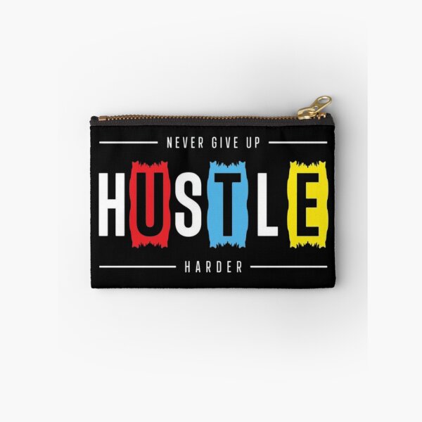 Item preview, Hustle Never Give Up designed and sold by UZRWRLD .