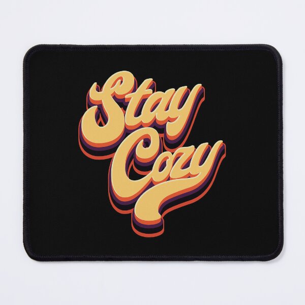 Item preview, Stay Cozy - Autumn designed and sold by Whimsical Thinker.
