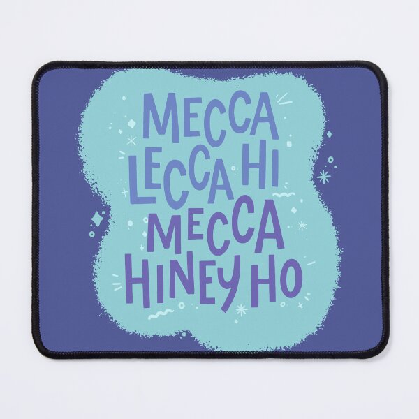 Item preview, Mecca Lecca Hi Mecca Hiney Ho - Pee Wee's Playhouse designed and sold by SombreroCraft.