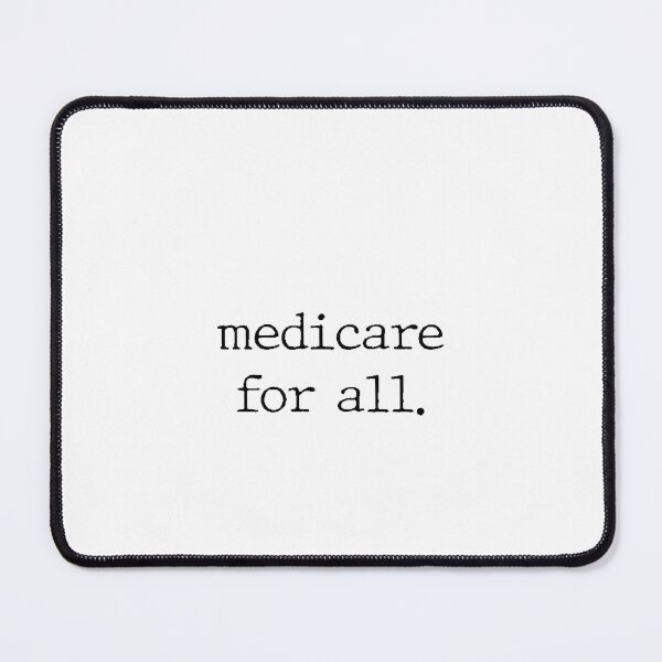 Item preview, Medicare for All rage designed and sold by blainosdesigns.