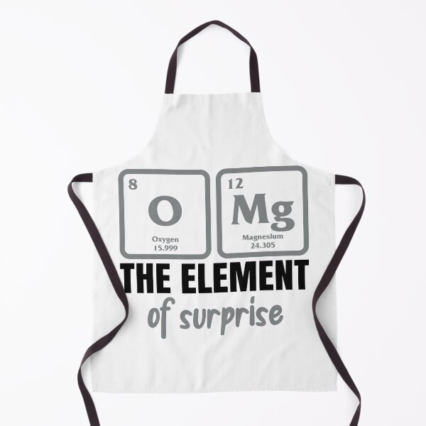 Item preview, OMG The Element of Surprise - Funny Science Teacher Gift designed and sold by ScienceCorner.