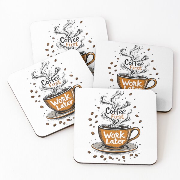 Item preview, Coffee First, Work Later, Coffee Lovers Gift, Gift for Him, Gift for Her designed and sold by Grang Art Artistic Designs.