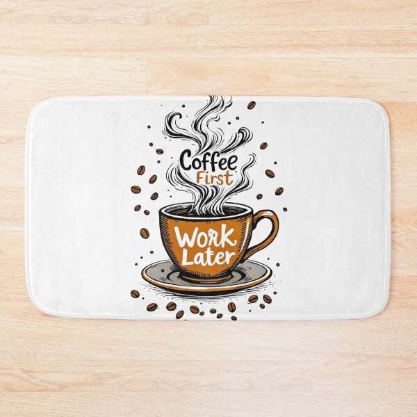 Item preview, Coffee First, Work Later, Coffee Lovers Gift, Gift for Him, Gift for Her designed and sold by Grang Art Artistic Designs.