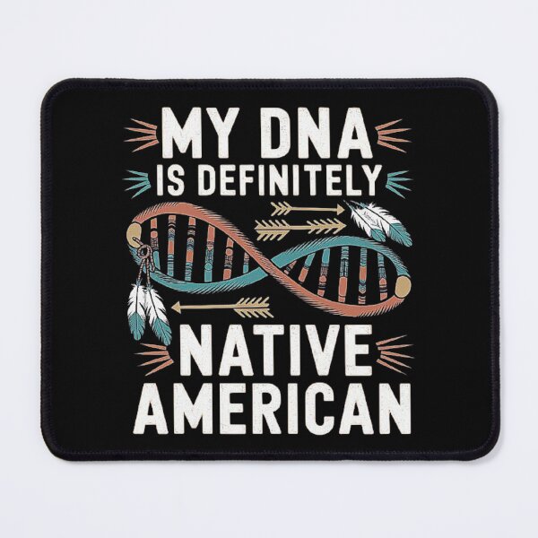 Item preview, Proud Native American Heritage: DNA Symbol of Culture and Identity designed and sold by love3617.