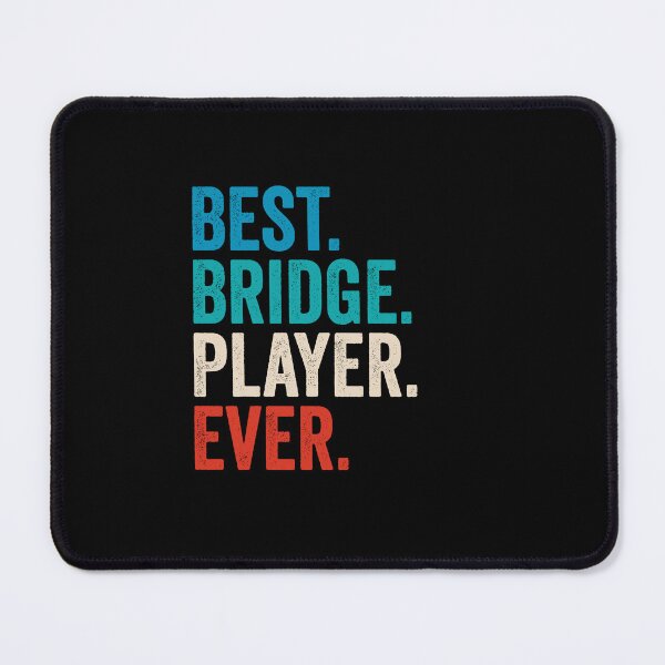 Item preview, Best Bridge Player Ever - Bridge Player Gift designed and sold by kevzadevinca.