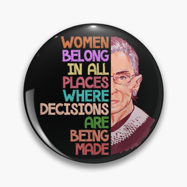 Item preview, Women Belong in All Places Where Decisions are Being Made designed and sold by SHOPATOR.