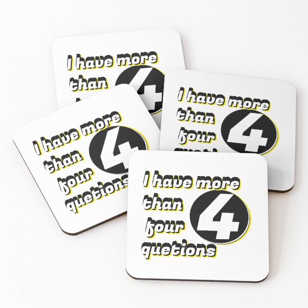 Item preview, I Have More Than Four Questions designed and sold by ArtsyExplorer.