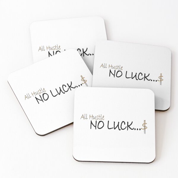 Item preview, All Hustle, NO LUCK designed and sold by Positive Mindzet!.