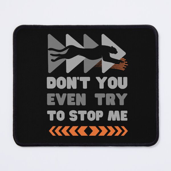 Item preview, Cheetah Running: Don't You Ever Try To Stop Me designed and sold by ToxiCool.