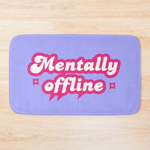 Item preview, Mentally offline designed and sold by ZuzDoesDesigns.