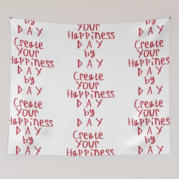 Item preview, Create Your Happiness Day By Day designed and sold by kinpirks.