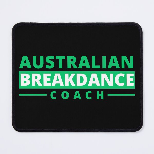 Item preview, Australian Breakdance Coach designed and sold by Teetreasure2.