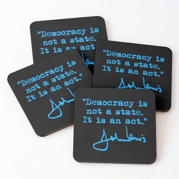 Item preview, Democracy is not a State It is an Act - John Lewis (blue signature) designed and sold by Thelittlelord.