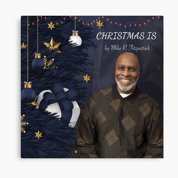 Christmas Is Canvas Print