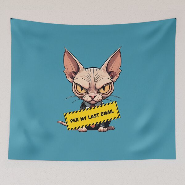 Item preview, Per my last email- Business Cats designed and sold by PhatsTheCat.