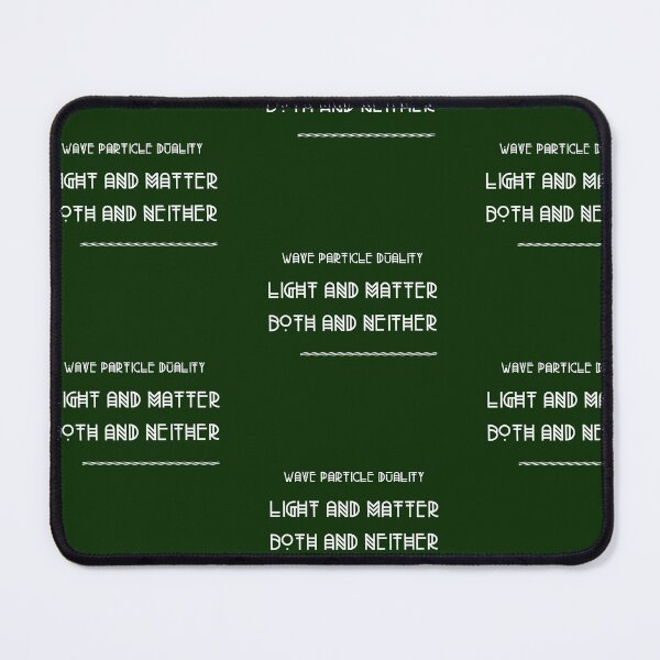 Item preview, Wave-Particle Duality: Light and Matter, Both and Neither designed and sold by tinape2007.