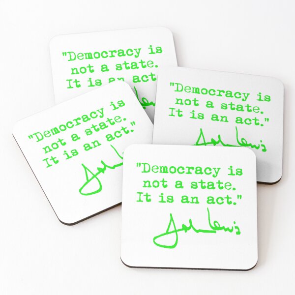 Item preview, Democracy is not a State It is an Act - John Lewis (brat green signature) designed and sold by Thelittlelord.