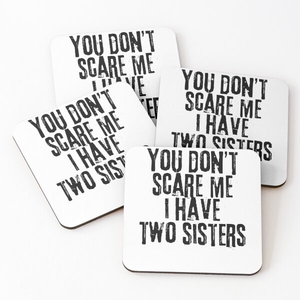 Item preview, No me das miedo tengo dos hermanas designed and sold by belladesign7.