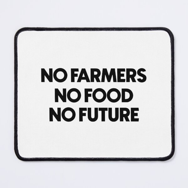 Item preview, No farmers no food no future designed and sold by designing01Ar3.
