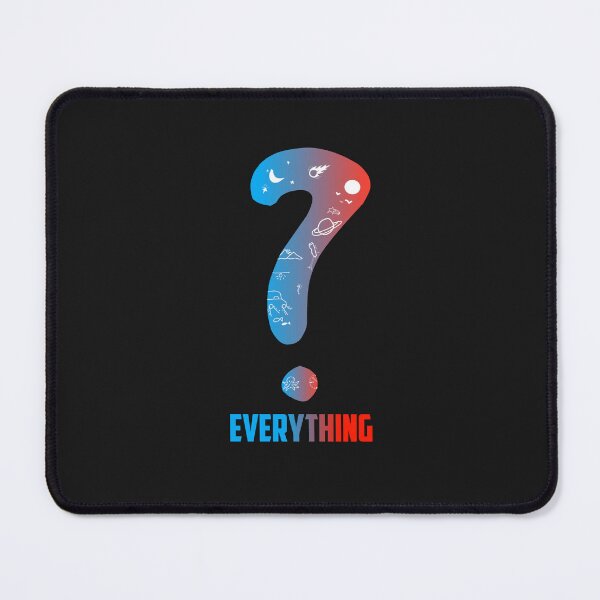 Item preview, Question Everything In Life Universe, Space, Sea, Mountains designed and sold by Artbysaeme.