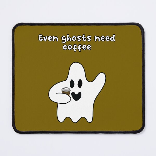 Item preview, Even Ghosts Need Coffee designed and sold by Sketchypenface.