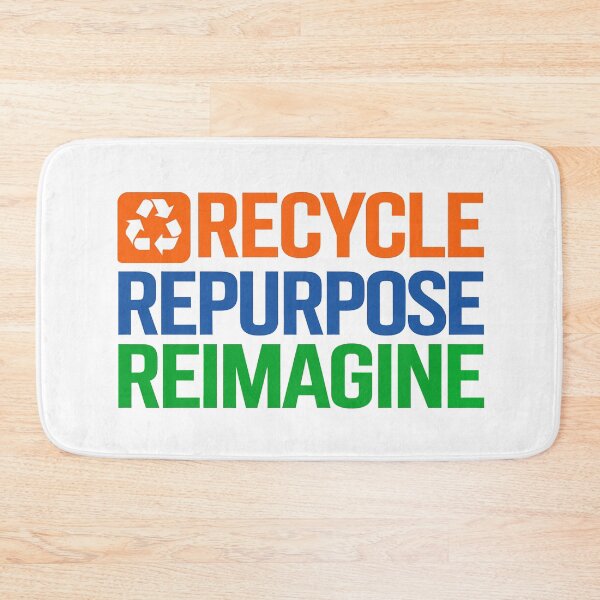 Item preview, Recycle Repurpose Reimagine | Environmental | Earth Day designed and sold by PinkGoddessLove.