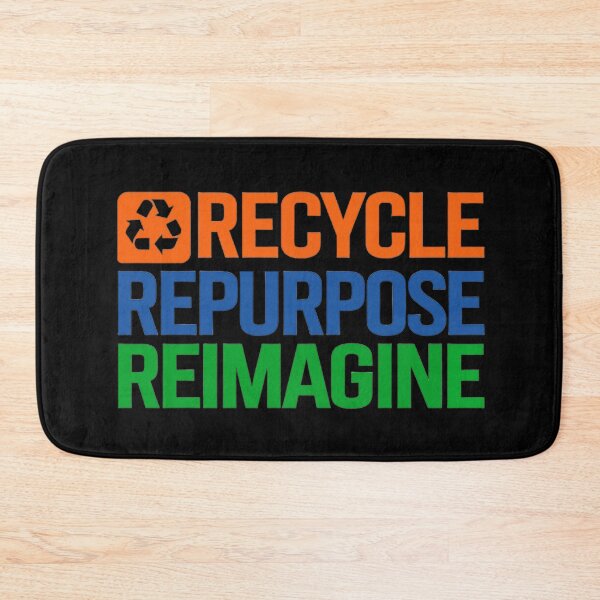Item preview, Recycle Repurpose Reimagine | Environmental | Earth Day designed and sold by PinkGoddessLove.