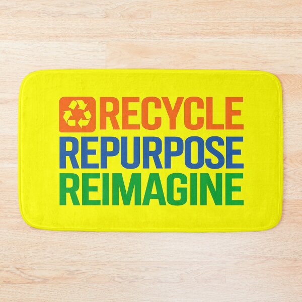 Item preview, Recycle Repurpose Reimagine | Environmental | Earth Day designed and sold by PinkGoddessLove.