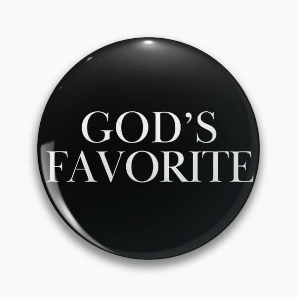 Item preview, God's favorite designed and sold by IconicEra.