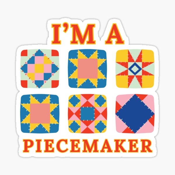 Item preview, I'm A Piecemaker - Funny Quilter - Funny Quilting designed and sold by Wiss2Arts.